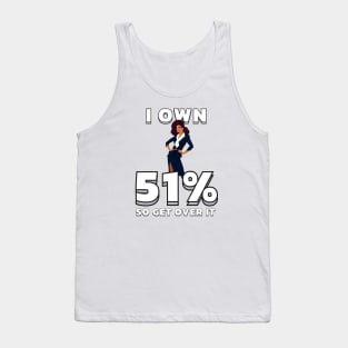 I OWN 51% Tank Top